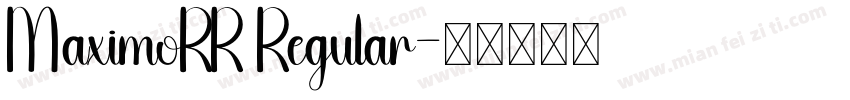 MaximoRR Regular字体转换